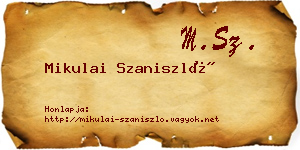 Mikulai Szaniszló névjegykártya
